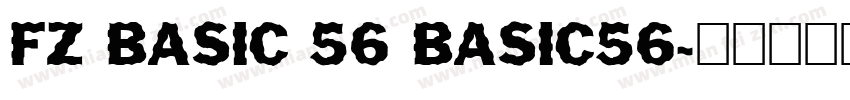 FZ BASIC 56 BASIC56字体转换